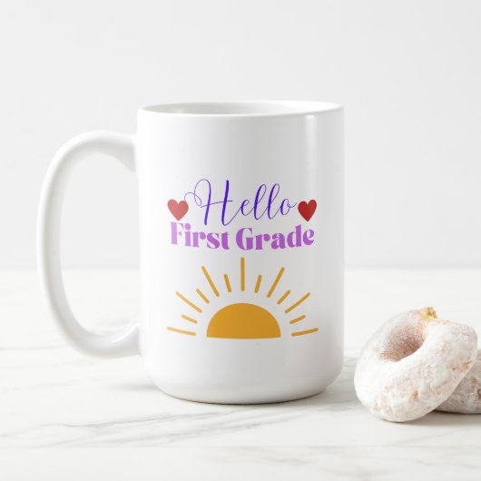 Hello First Grade - Fun Teacher Coffee Mug (Avec donut)