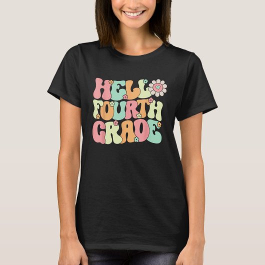 Hello Fourth Grade Team 4th Grade Teacher Back to  T-shirt (Voorkant)
