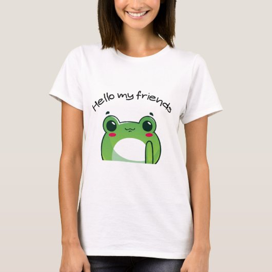 Hello My Friends | Cute Frog Kawaii T-Shirt (Devant)