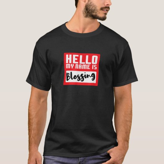 Hello My Name is Blessing in Disguise Funny Hallow T-shirt (Voorkant)