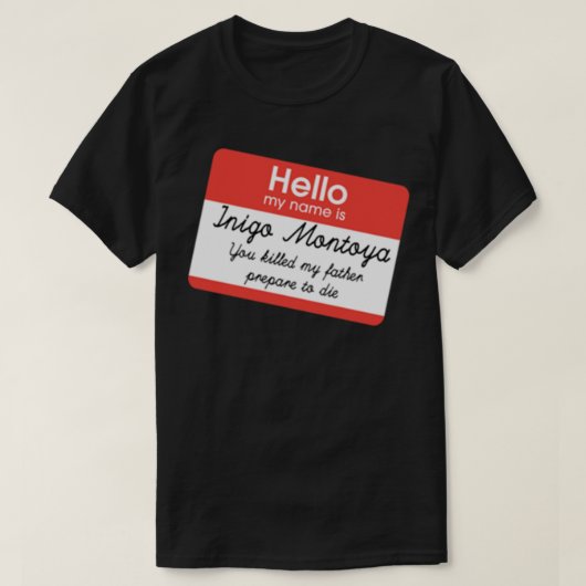 Hello My Name Is Inigo Montoya Essential T-shirt (Design devant)