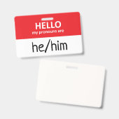 Hello My Pronouns Are He/Him Badge (Avant & arrière)
