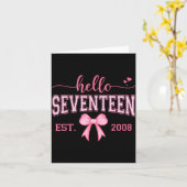 Hello Seventeen Est 2008 Coquette Bow 17th Birthda Kaart (Gele Bloem)