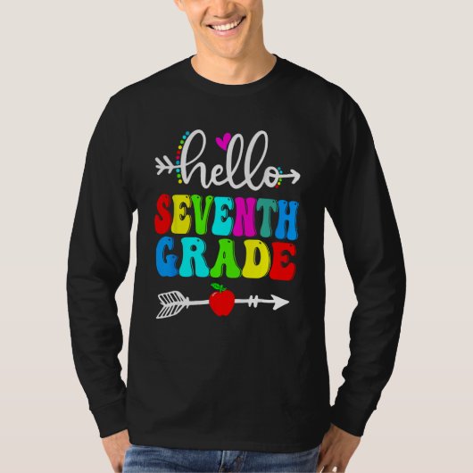 Hello Seventh Grade Team 7th Grade Back To School T-shirt (Voorkant)