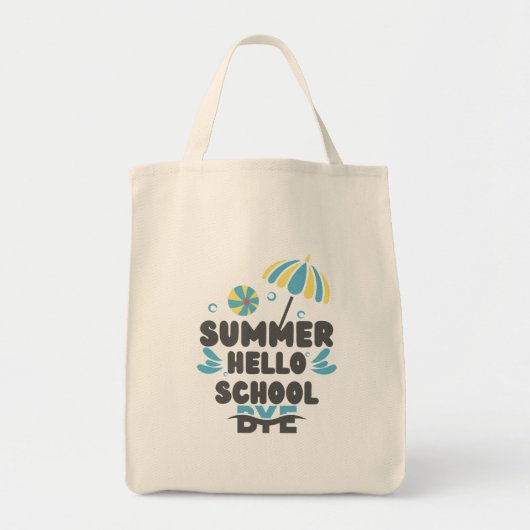 Hello Summer Bye School Tote Bag (Voorkant)