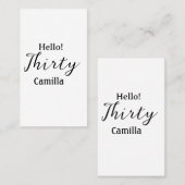 Hello thirty birthday name simple minimal elegant  visitekaartje (Voorkant / Achterkant)