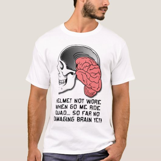 Helmet Brain Damage Funny Quad ATV Shirt (Voorkant)