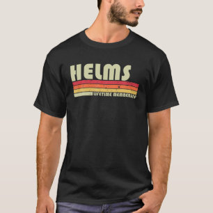 HELMS Surname Funny Retro 80S 90S Birthday T-shirt