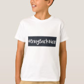 Help de beweging naar #BrengBackNice uit te breide T-shirt (Voorkant)