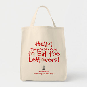 Help! Er is niemand die de Leftovers eet Tote Bag