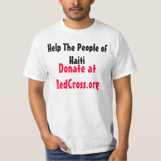 Help het volk van Haïti, doneer op RedCross.org T-shirt