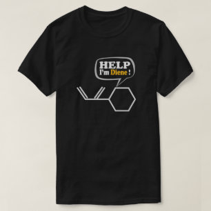 Help-I-m-diene, grappige chemie T-shirt