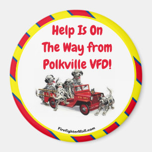 Help is onderweg van Polkville VFD! Fun Magnet Magneet