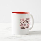 Help Me Coffee mug (Devant droit)