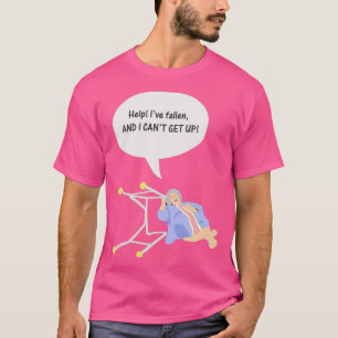 Help me gevallen en ik kan niet opstaan t-shirt