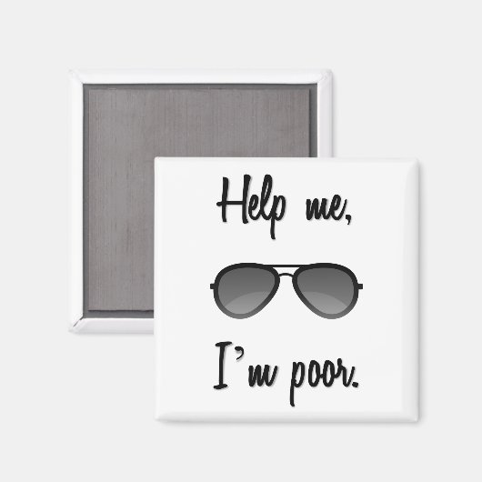 Help me, ik ben arm magneet (Voorkant / Achterkant)