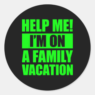Help me Ik ben op een familievakantie 4 Ronde Sticker
