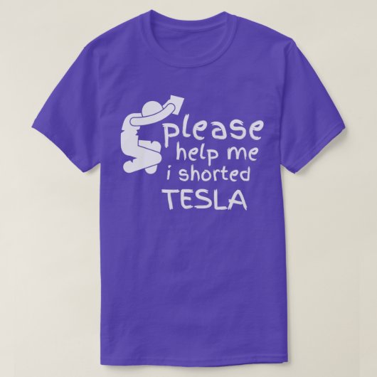 Help me, ik heb Tesla gekorfd T-shirt (Design voorkant)