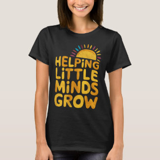 Helping Little Minds Grow Leraar Wildflower Ck Naa T-shirt