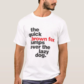 helvetica-quickbrownfox t-shirt