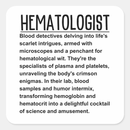 Hematologist Vierkante Sticker (Voorkant)