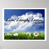 Hemel en bloemen, Live, Laugh, Leer. Poster (Voorkant)
