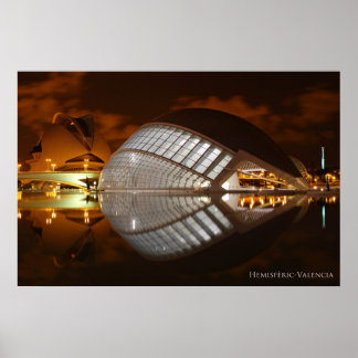 Hemisferic Valencia, Ciudad de las Artes y las Cie Poster