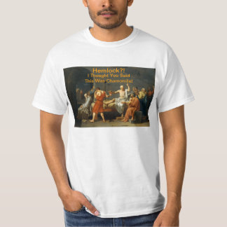 Hemlock? Chamomile T-Shirt