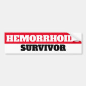 Hemorrhoids Survivor Bumpersticker (Voorkant)