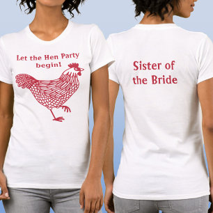 Hen Party Bachelorette Zuster van de Bruid T-shirt