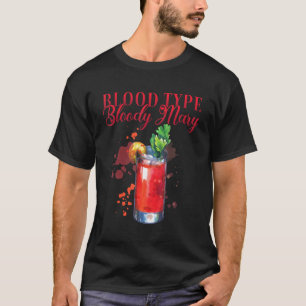 Hen Party Blood Type Bloody Mary Cocktail voor Bar T-shirt