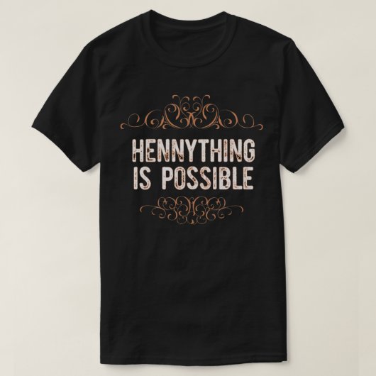 Hennything is mogelijk t-shirt (Design voorkant)