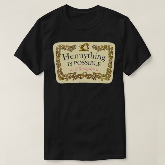 Hennything is mogelijk t-shirt (Design voorkant)