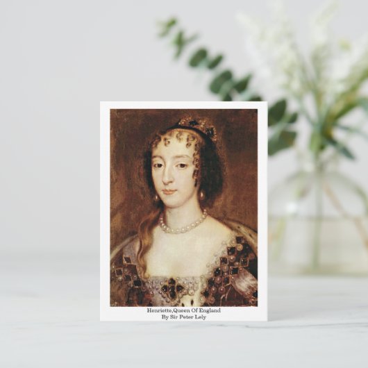Henriette, koningin van Engeland, door Sir Peter L Briefkaart (Staand voorkant)