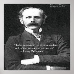Henry Drummond "Liefde/Leef Voor Altijd" Liefdesci Poster