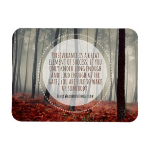 Henry Longfellow Inspirerend citaat volharding Magneet