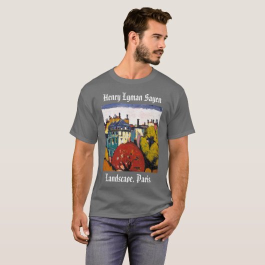 Henry Lyman Sayen die het Landschap Parijs T-Shirt (Voorkant volledig)