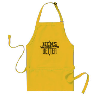 Hens Deserve Better Apron Standaard Schort
