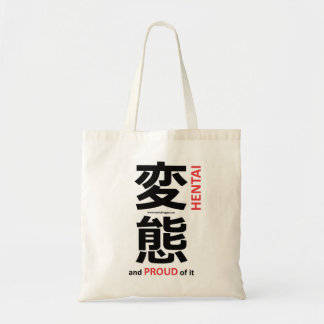 "Hentai" and proud of it Tote Bag