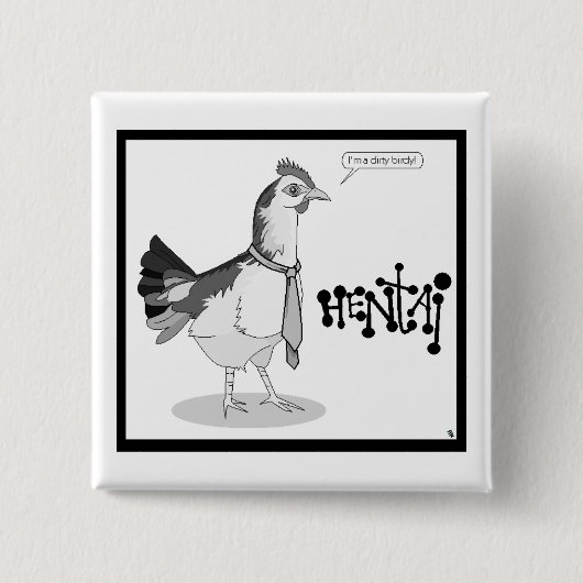 Hentai (badge) vierkante button 5,1 cm (Voorkant)