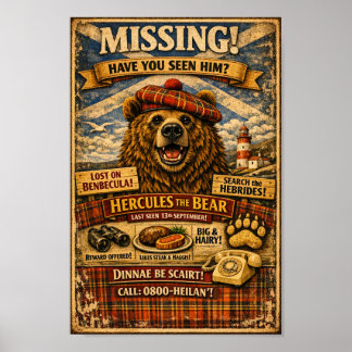 Hercules the Bear Missing Poster Scottish History 