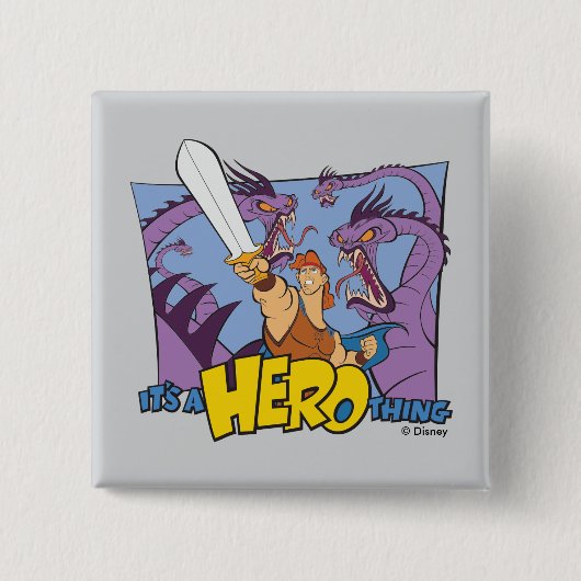 Hercules vs Hydra - It's a HERO Thing Button (Voorkant)