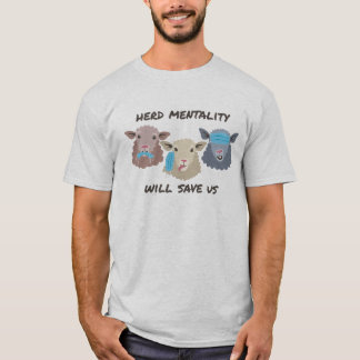 Herd Mentality T-shirt