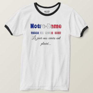 Herdenkingsdag van Notre-Dame de Paris T-shirt