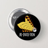 Herductie Funny Animal Duck Pun Dark BG Ronde Button 5,7 Cm (Voorkant /achterkant)