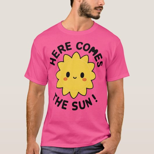 Here Comes the Sun T-shirt (Voorkant)