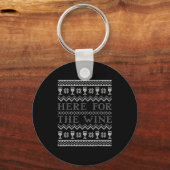 Here For The Wine Ugly Christmas Sweater Funny Chr Sleutelhanger (Voorkant)