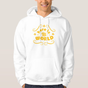 Here the world hoodie