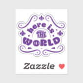 Here the world sticker (Vel)