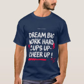 Heren droom groot cheer up basic T-shirt (Voorkant)